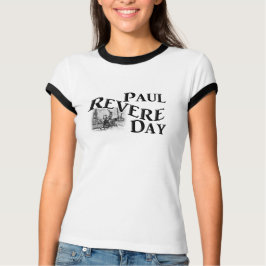 Paul Revere Day T-shirt