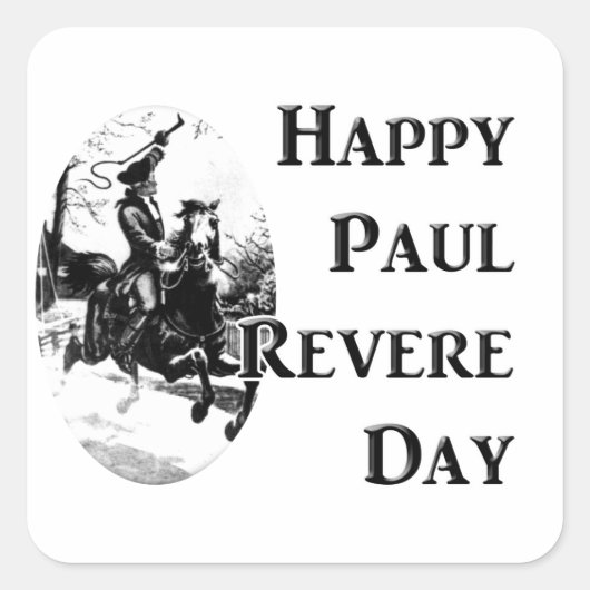 Paul Revere Day Vierkante Sticker (Voorkant)