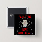 Paul Ryan houdt van Middenklasse Vierkante Button 5,1 Cm (Voorkant /achterkant)