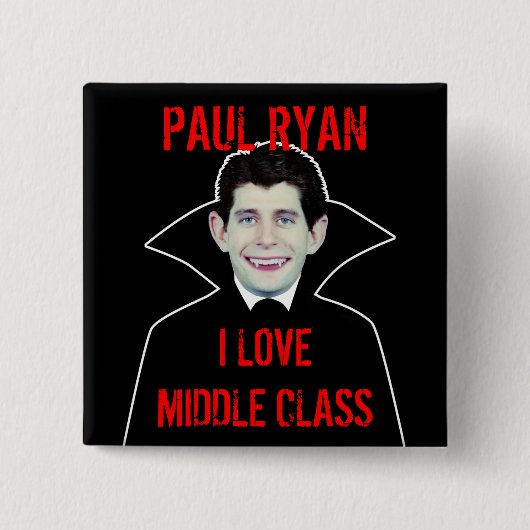 Paul Ryan houdt van Middenklasse Vierkante Button 5,1 Cm (Voorkant)