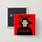 Paul Ryan Loves Medicare Vierkante Button 5,1 Cm (Voorkant /achterkant)