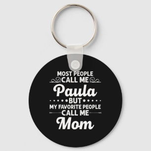 Paula Cadeau Naam Grappige Moederdag Gepersonalise Sleutelhanger
