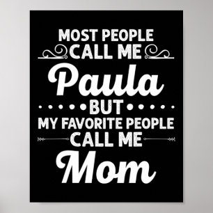 Paula Cadeau Naam Grappige Moederdag Persoonlijke Poster