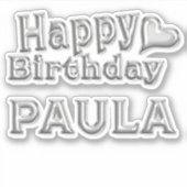 Paula Happy Birthday silver Aufkleber Sticker (Voorkant)