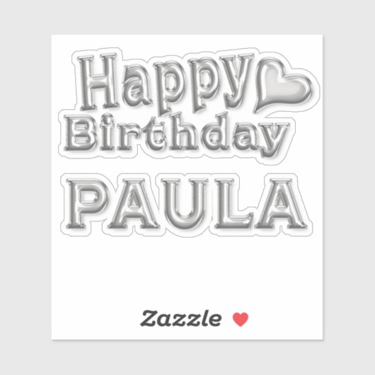 Paula Happy Birthday silver Aufkleber Sticker (Vel)