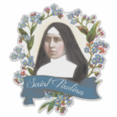 Paulina Pauline Patroonheilige van Diabetici Sticker (Voorkant)