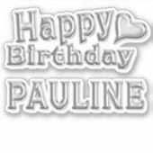Pauline Happy Birthday silver Aufkleber Sticker (Voorkant)