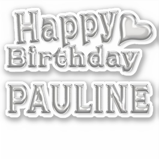 Pauline Happy Birthday silver Aufkleber Sticker (Voorkant)