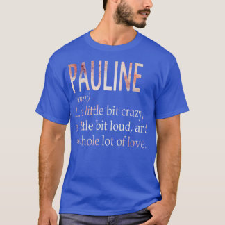 Pauline Meisje Naam Definitie T-shirt