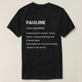 Pauline Naam T-shirt (Design voorkant)