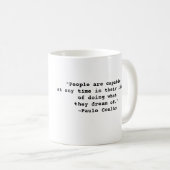 Paulo Coelho Quote Mok (Voorkant rechts)