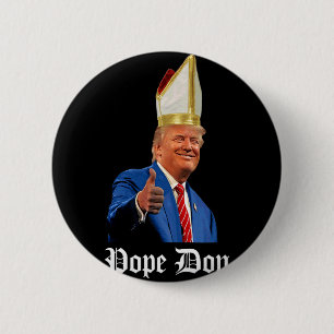 Paus Don Donald Trump nieuwe paus Ronde Button 5,7 Cm