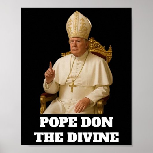 Paus Donald Trump Het Goddelijke Poster (Voorkant)