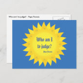 Paus Francis Quotation, wie ben ik om te oordelen? Briefkaart (Voorkant / Achterkant)