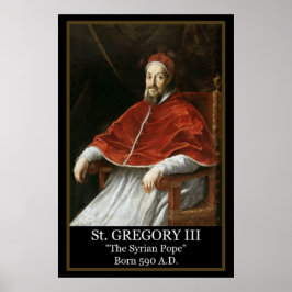 Paus Gregorius III "De Syrische Paus" Poster