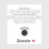 Paus Johannes Paulus II citaat Sticker (Vel)