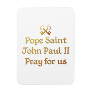 Paus Johannes Paulus II Pray voor ons Magneet