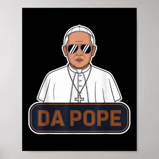 Paus Robert Prevost - Paus Leo XIV - Da Pope Poster (Voorkant)