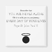 Paus St. John Paul II Quote Magnet (Voorkant)