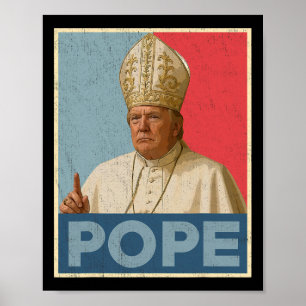 Paus Trump Grappig President Trump wil de N zijn Poster