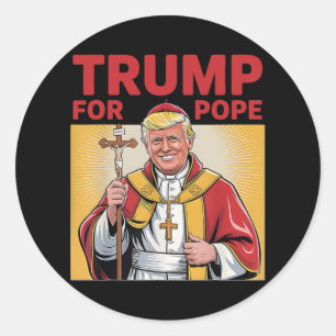 Paus Trump Grappig President Trump wil de N zijn Ronde Sticker