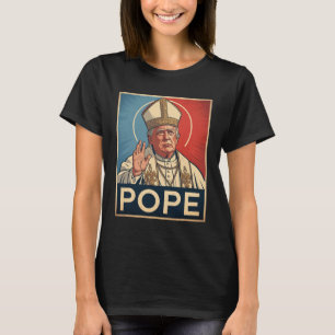 Paus Trump Grappig Trump Vaticaan Christelijk Retr T-shirt