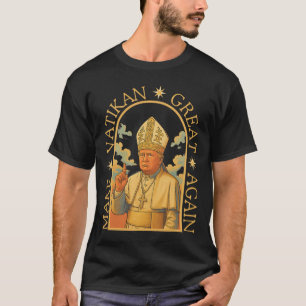 Paus Trump Grappig Trump Vaticaan Christelijk Retr T-shirt