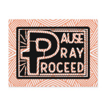 PAUSE PRAY-PROCES