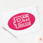 PAUSE PRAY-PROCES OVALE STICKER (Envelop)