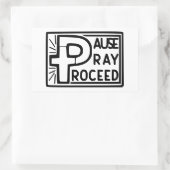 PAUSE PRAY-PROCES RECHTHOEKIGE STICKER (Tas)