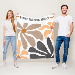 Pauze. Herbezinnen. Reageren. Fleece Deken