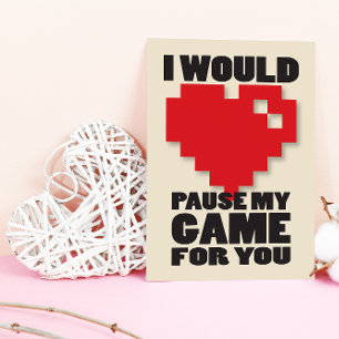 Pauze My Game Gamer Nerdy Valentijnse Kaart