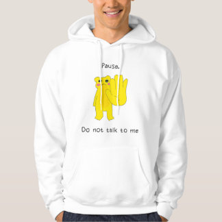 PAUZE. PRAAT NIET MET MIJ HOODIE