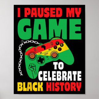 Pauze Voor Black History Month Jongens Kids Gamer  Poster