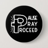 PAUZEER BID VOORTGAAN RONDE BUTTON 7,6 CM (Voorkant)