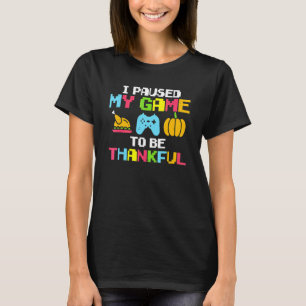 Pauzeerde Mijn Game Dankbaar Video Gamer Jongens D T-shirt