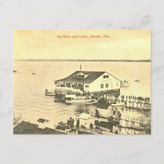 Pavilion of Lake Eustis, Plorida, 1908 Briefkaart (Voorkant)
