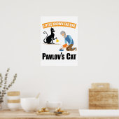 Pavlov's Cat - Funny Psychology Poster (Keuken)