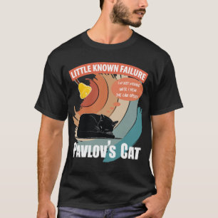 Pavlov's Cat - Funny Psychology T-shirt
