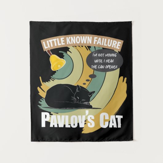 Pavlov's Cat - Funny Psychology Wandkleed (Voorkant)