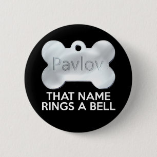 PAVLOV'S DOG RONDE BUTTON 5,7 CM