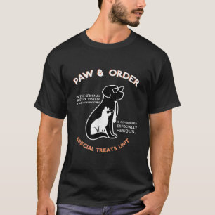 Paw and Order Special Treed Unit Training Dog en T-shirt