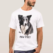 Paw-fect T-shirt (Voorkant)