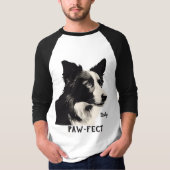 Paw-fect T-shirt (Voorkant)