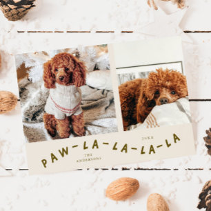 Paw-La-La-La-La Cream Pet Photo Holiday Kaart