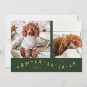 Paw-La-La-La-La Green Pet Photo Holiday Kaart (Voorkant)