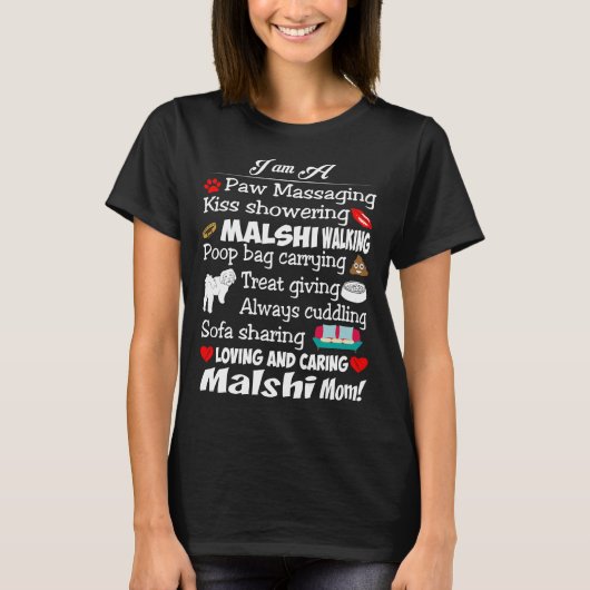 Paw Massaging Loving Caring Malshi mama T-shirt (Voorkant)