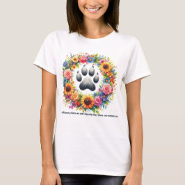 Paw Prints op mijn hart - Floral Wreath Pet Memori T-shirt