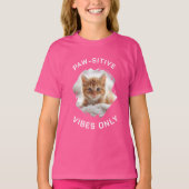 Paw-sensitive vibes alleen kat foto meisje roze t-shirt (Voorkant)