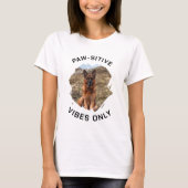 Paw-sensitive vibes alleen voor honden foto t-shirt (Voorkant)
